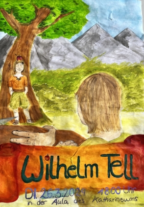 Theaterprojekt 8b - Wilhelm Tell oder die Idee von Freiheit